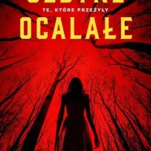 Super okazja Jedyne ocalałe