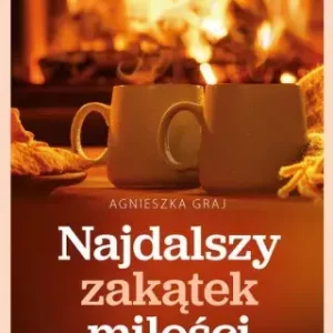 Oferta czasowa Najdalszy zakątek miłości