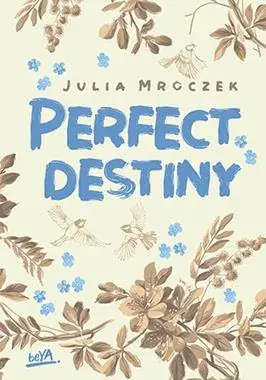 Ostatnia szansa Perfect Destiny