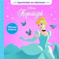 Opowiastki na dobranoc. Disney Kopciuszek Rabat