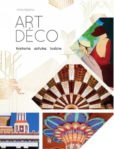 Hit cenowy Art deco. Historia, sztuka, ludzie