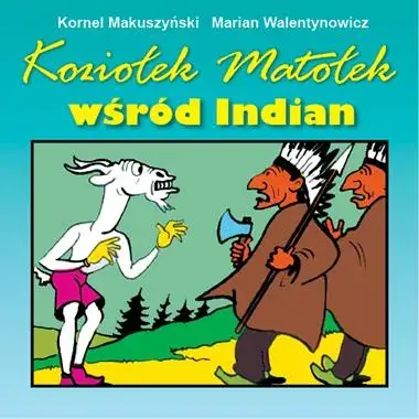 Szybka wysyłka Koziołek Matołek wśród Indian