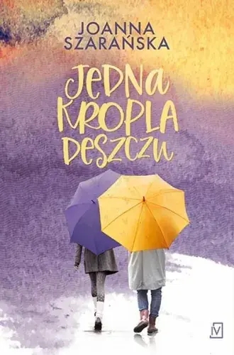 Jedna kropla deszczu Bestseller