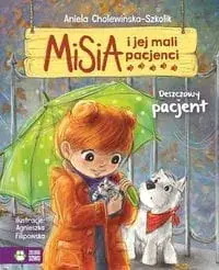 Szybka dostawa Misia i jej mali pacjenci. Deszczowy pacjent