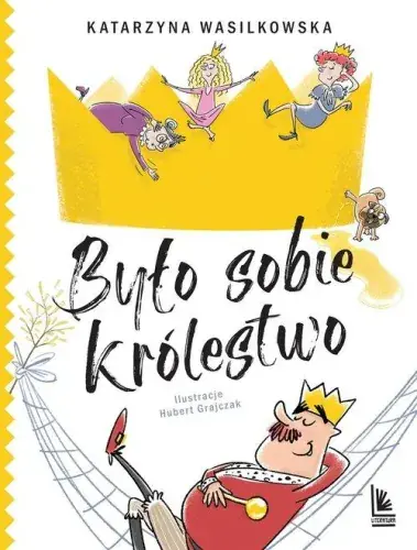 Było sobie królestwo Dodaj do koszyka