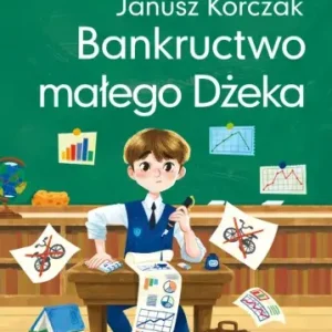 Bankructwo małego Dżeka (lektura z opracowaniem) Tylko dziś