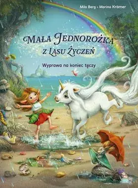 Oferta czasowa Wyprawa na koniec tęczy. Mała jednorożka