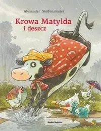 Krowa Matylda i deszcz Szybka dostawa