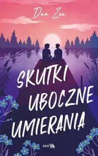 Skutki uboczne umierania Promocja