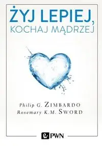 Darmowa dostawa Żyj lepiej, kochaj mądrzej