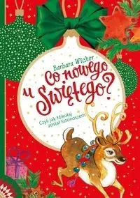 Co nowego u Świętego? Czyli jak Mikołaj został listonoszem Szybka dostawa