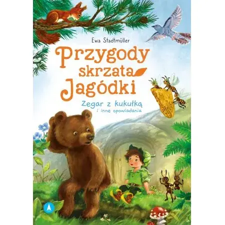 Przygody skrzata Jagódki Zegar z kukułką i inne opowiadania Bestseller