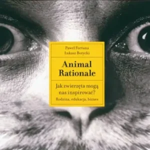 Animal Rationale Tylko dziś
