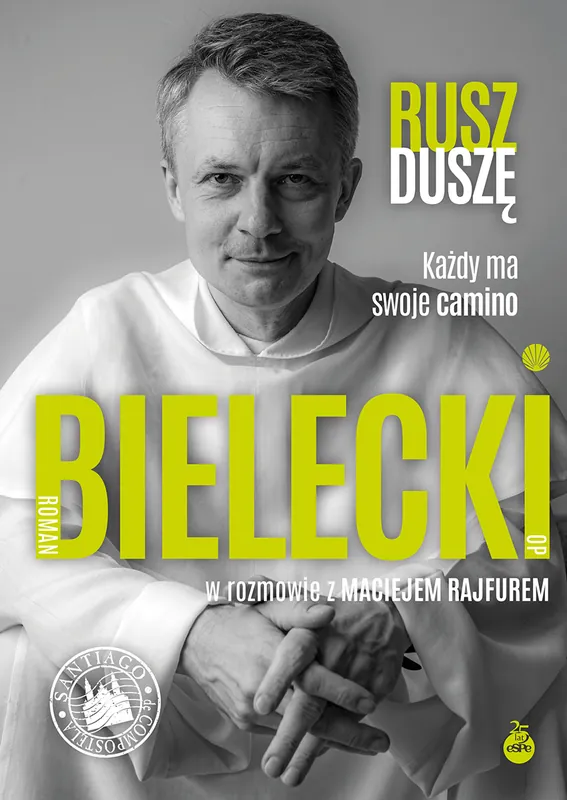 Dodaj do koszyka Rusz duszę. Każdy ma swoje camino