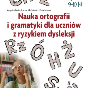 Kup online Nauka ortografii i gramatyki dla uczniów z ryzykiem dysleksji. Jestem mistrzem