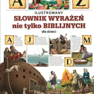 Ilustrowany słownik wyrażeń nie tylko biblijnych Bestseller