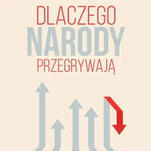 Dlaczego narody przegrywają Bezpieczne zakupy