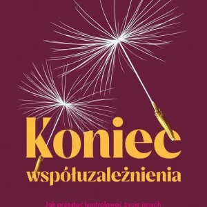 Koniec współuzależnienia Ekspresowa dostawa