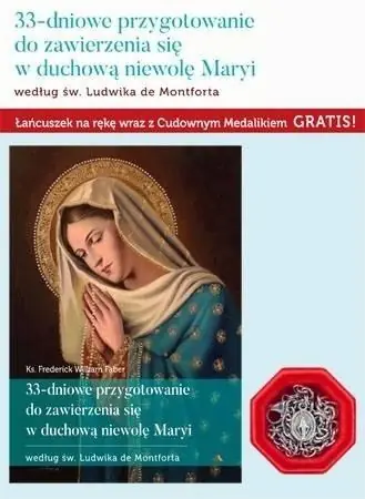 33-dniowe przygotowanie do zawierzenia... Nowość