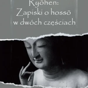 Obniżka ceny Ryohen: Zapiski o hosso w dwóch częściach