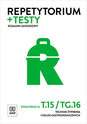 Zamów teraz Repetytorium i testy egz. Technik żywienia T.15