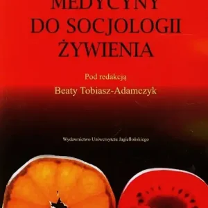 Od socjologii medycyny do socjologii żywienia Oferta czasowa