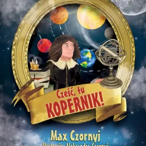 Cześć, tu Kopernik! Super okazja
