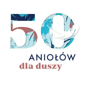 50 aniołów dla duszy Darmowy zwrot
