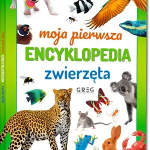 Niska cena Moja pierwsza encyklopedia - zwierzęta