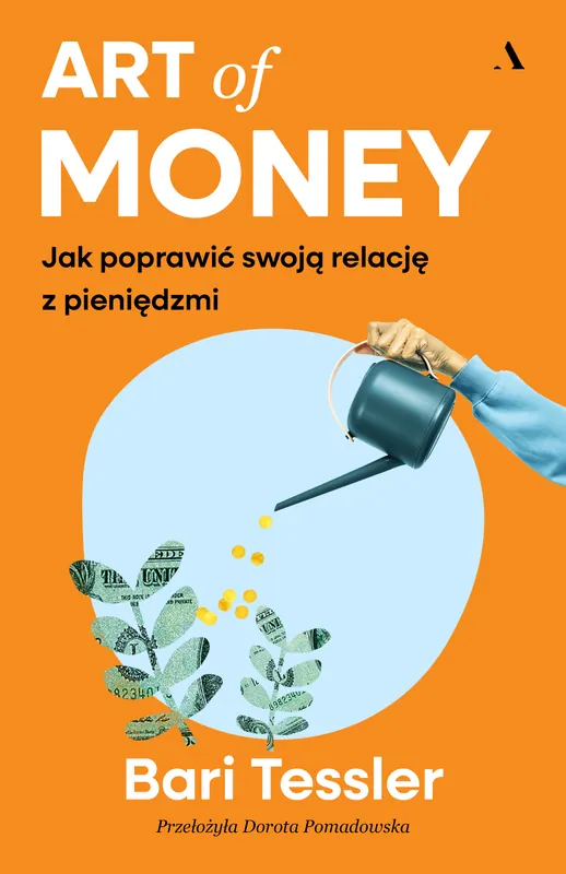 Ostatnie sztuki Art of Money. Jak poprawić swoją relację z pieniędzmi