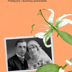 Gdy rodzice się starzeją. Praktyczny i duchowy przewodnik Wybór klientów