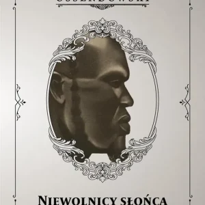 Niewolnicy słońca. Podróż przez zachodnią połać Afryki Podzwrotnikowej w 1925/1926 r. Wybór klientów