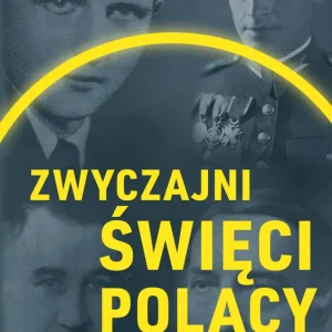 Zwyczajni święci Polacy Super okazja