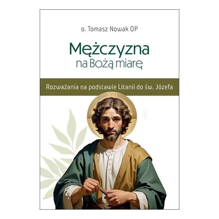 Mężczyzna na Bożą miarę Kup teraz