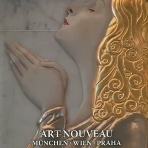 Niska cena Art Nouveau : Muenchen, Wien, Praha