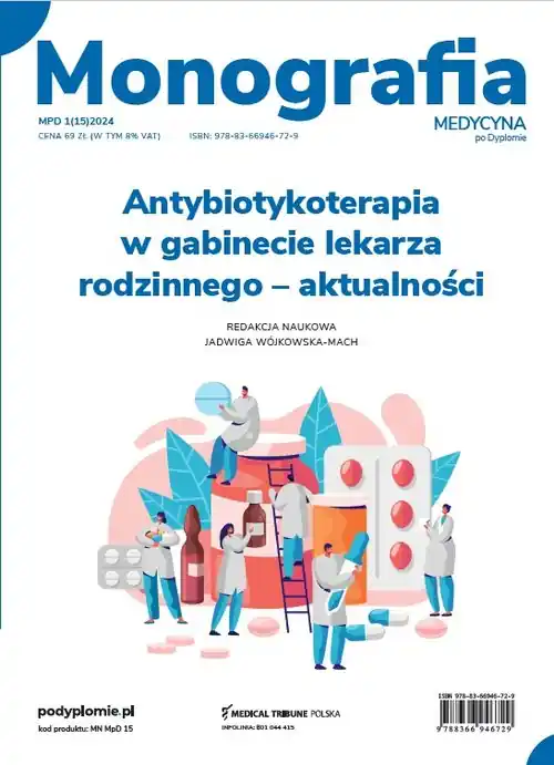 Do wyczerpania zapasów Antybiotykoterapia w gabinecie lekarza rodzinnego aktualności