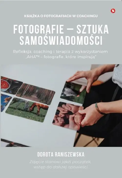 Fotografie - sztuka samoświadomości Kup online