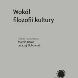 Wokół filozofii kultury Premium