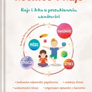 Kosmos i Kajo. Kajo i Joka w poszukiwaniu uważności Bezpieczna płatność