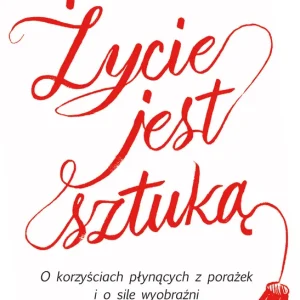 Wyprzedaż Życie jest sztuką