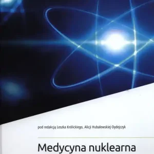 Medycyna nuklearna Oferta limitowana