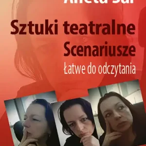 Sztuki teatralne. Scenariusze. Łatwe do odczytania Tylko dziś