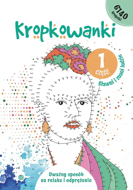 Oferta Sławni i znani ludzie. Kropkowanki. Część 1