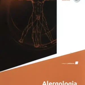 Alergologia. Podręcznik specjalistyczny Sprawdź teraz