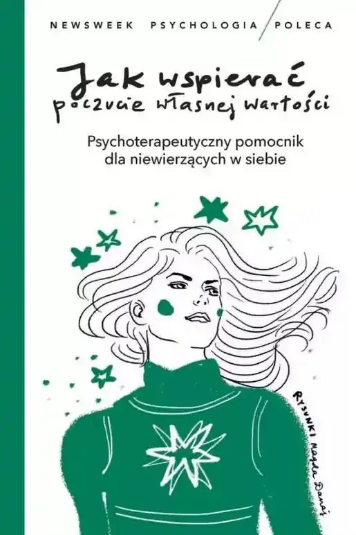 Jak wspierać poczucie własnej wartości Nie przegap