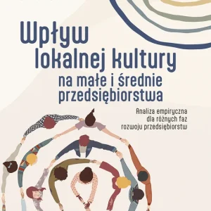 Taniej Wpływ lokalnej kultury na małe i średnie przedsiębiorstwa