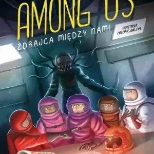 Do wyczerpania zapasów Among Us. Zdrajca między nami