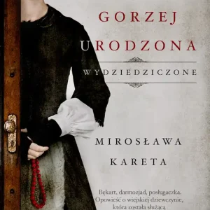 Cena promocyjna Wydziedziczone Tom 1. Gorzej urodzona