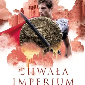 Cena promocyjna Chwała imperium. Szare płaszcze
