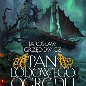 Pan Lodowego Ogrodu T.3 BR Ostatnie sztuki